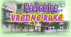 Kreativna radionica "Vredne ruke"